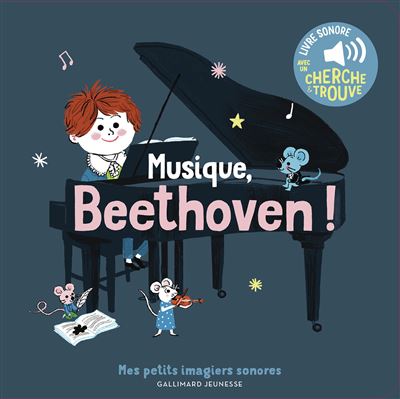 livre petits imagiers sonores musique Beethoven FRA