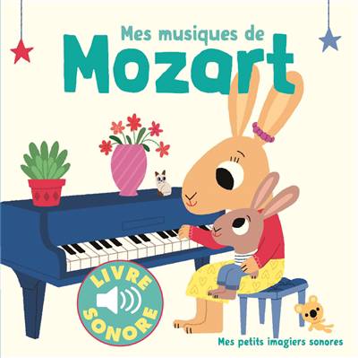 livre sonore mes musiques du mozart FRA
