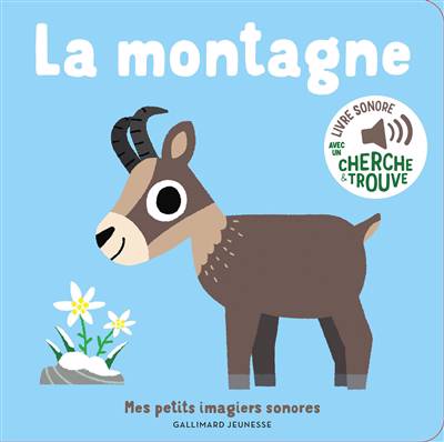 livre petits imagiers sonores la montagne FRA
