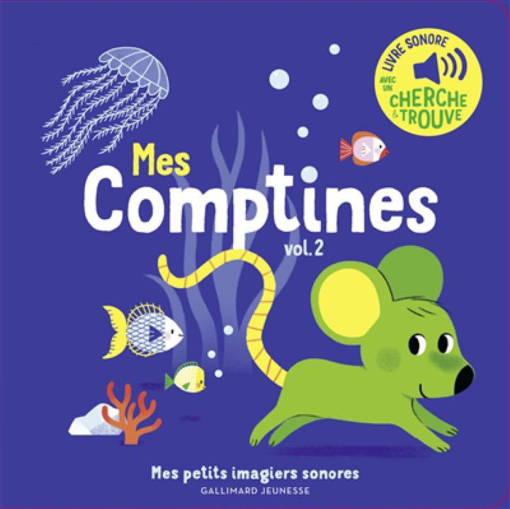 Mes petits imagiers sonores-mes comptines 2 FRA