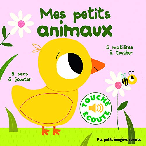 Touche et ecoute/ mes petits animaux FRA