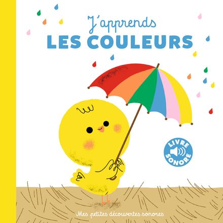 livre mes petites découvertes sonores j'apprends les couleurs FRA