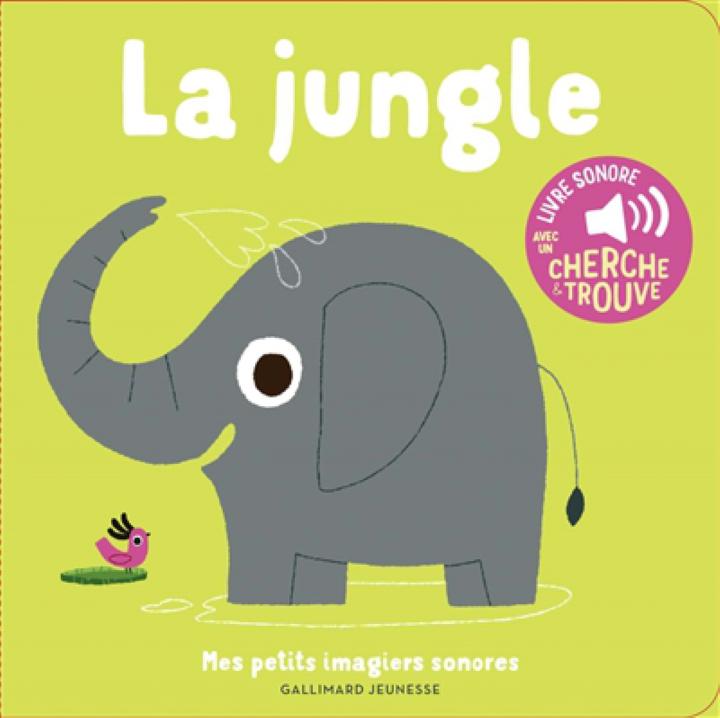 livre petits imagiers sonores la jungle FRA