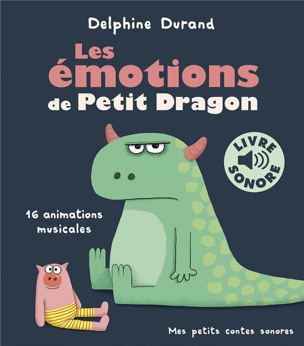 livre sonore les émotions de petit dragon FRA