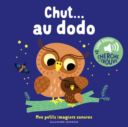 livre petits imagiers sonores chut ... au dodo FRA