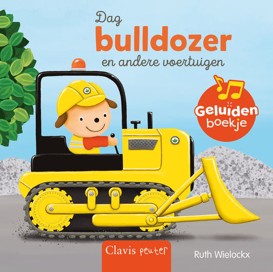 geluidenboekje Dag bulldozer en andere voertuigen NED