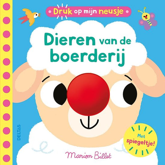 boekje druk op mijn neusje - dieren van de boerderij NED