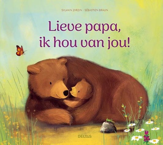 leesboek lieve papa, ik hou van jou ! NED