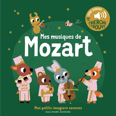 livre mes petits imagiers sonores musiques de mozart - FRA