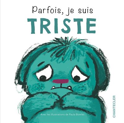 parfois je suis triste FRA