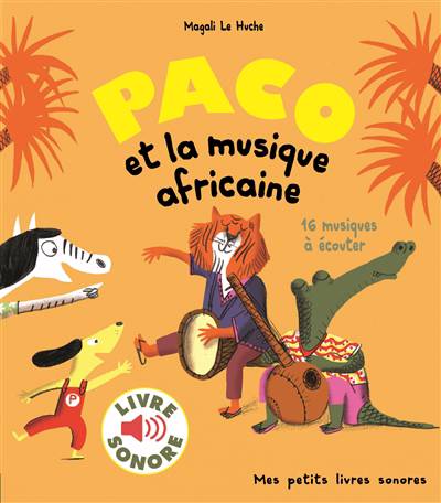 livre sonore paco et la musique africaine FRA