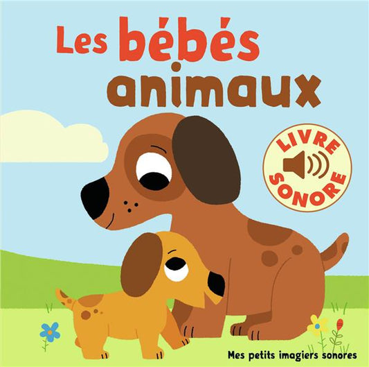 livre sonore les bebes animaux FRA