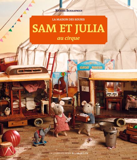 vivez la maison des souris Sam et Julia au cirque FRA